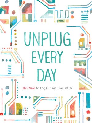cover image of Unplug Every Day